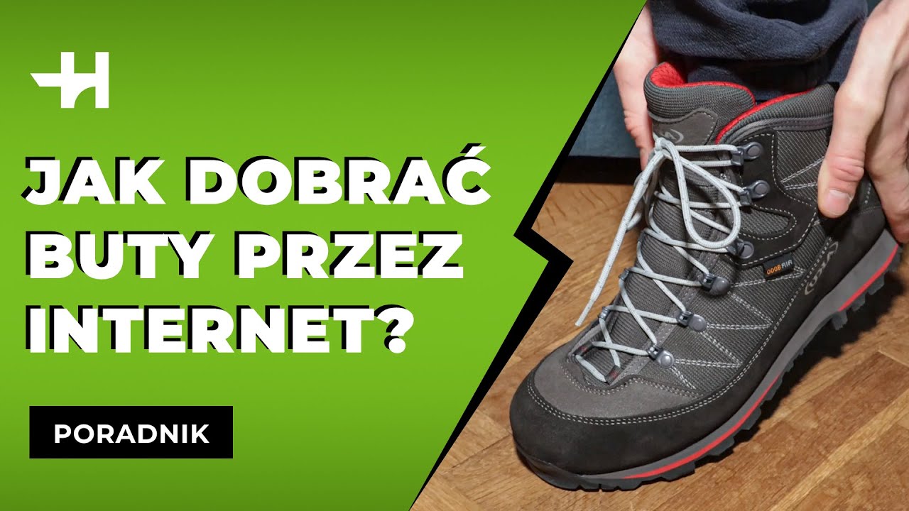 Jak dobrać rozmiar buta trekkingowego przez internet? [Horyzont]